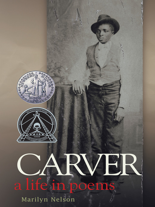 Title details for Carver by Marilyn Nelson - Wait list